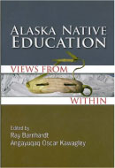 Cover of Alaska Native Education: Views from Within